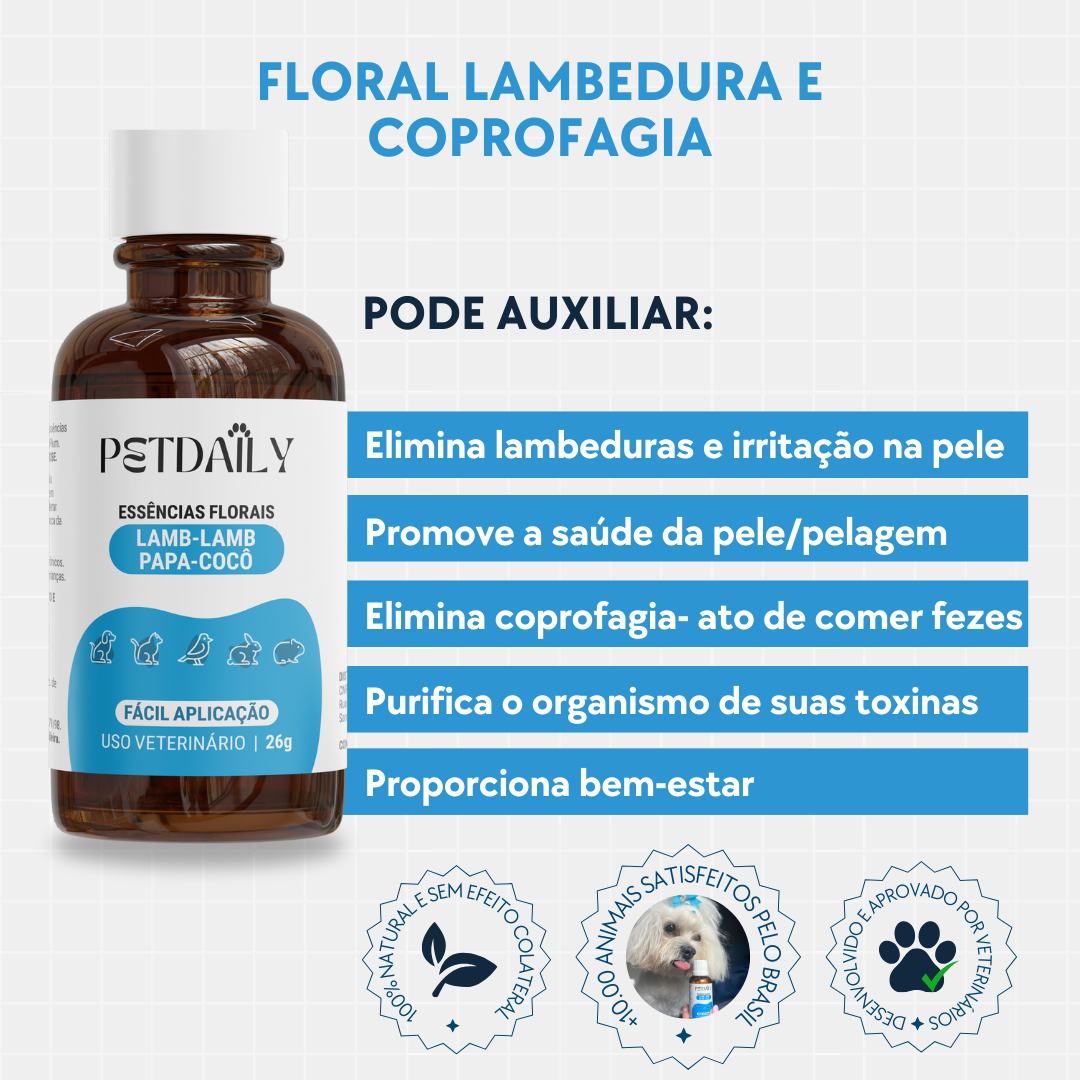 Floral Pet Lambedura e Coprofagia