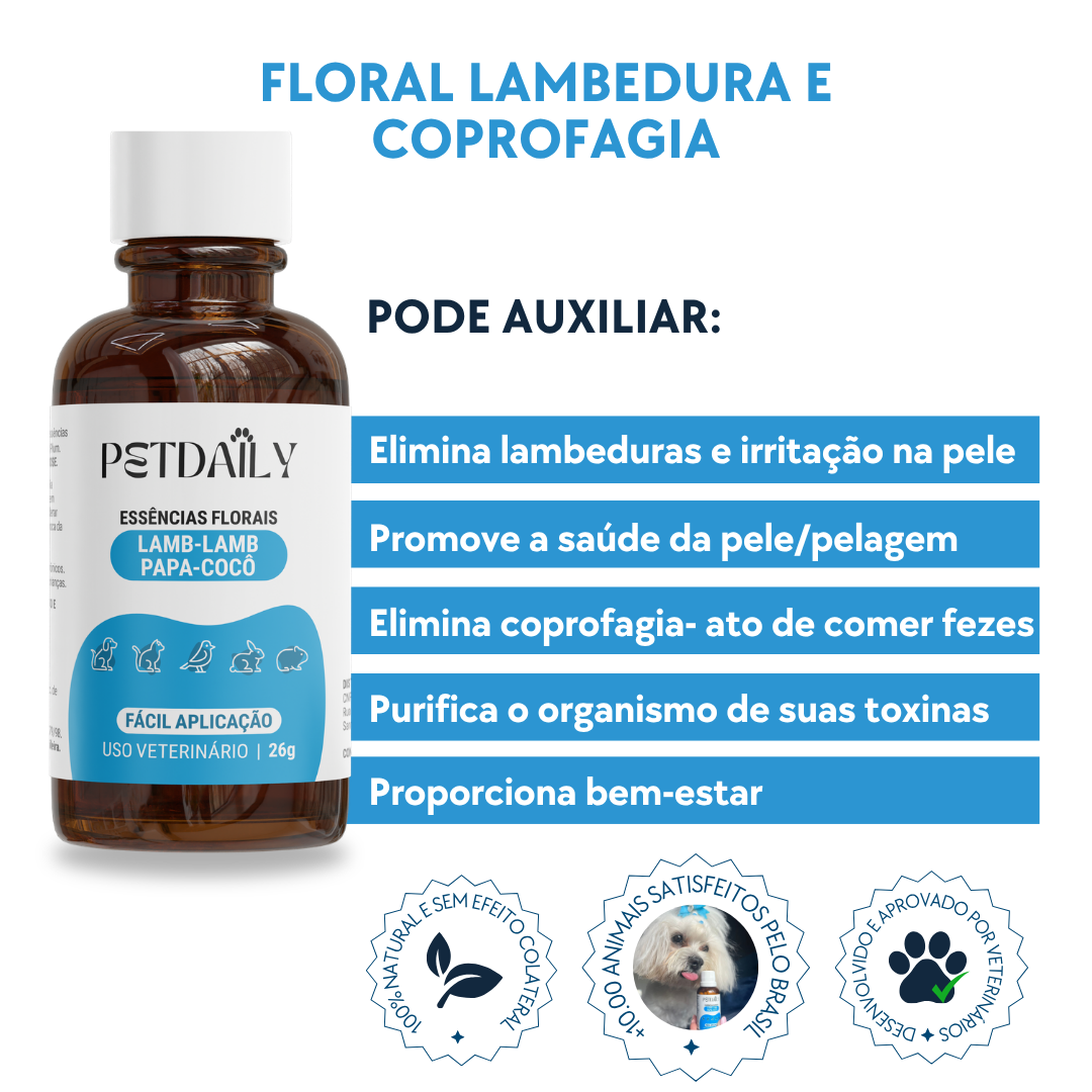 Floral Pet Lambedura e Coprofagia